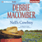 Nell's Cowboy: Heart of Texas, Book 5 (Unabridged) audio book by Debbie Macomber