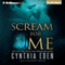 Scream for Me: A Novel of the Night Hunter (Unabridged) audio book by Cynthia Eden