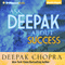 Ask Deepak About Success audio book by Deepak Chopra