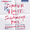 Summer House with Swimming Pool: A Novel (Unabridged) audio book by Herman Koch