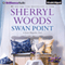 Swan Point: Sweet Magnolias, Book 11 audio book by Sherryl Woods