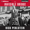 The Invisible Bridge: The Fall of Nixon and the Rise of Reagan (Unabridged) audio book by Rick Perlstein
