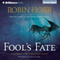 Fool's Fate: The Tawny Man, Book 3 (Unabridged) audio book by Robin Hobb