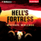 Hell's Fortress: Righteous Series, Book 7 (Unabridged) audio book by Michael Wallace