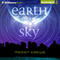 Earth & Sky (Unabridged) audio book by Megan Crewe