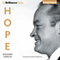 Hope: Entertainer of the Century (Unabridged) audio book by Richard Zoglin