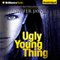 Ugly Young Thing (Unabridged) audio book by Jennifer Jaynes