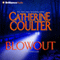 Blowout: FBI Thriller, Book 9 audio book by Catherine Coulter