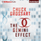 The Gemini Effect (Unabridged) audio book by Chuck Grossart