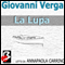 La Lupa [The She-Devil] (Unabridged) audio book by Giovanni Verga