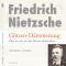 Gtzen-Dmmerung oder Wie man mit dem Hammer philosophiert audio book by Friedrich Nietzsche