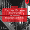 Die sonderbaren Schritte (Father Brown - Das Original 3) audio book by Gilbert Keith Chesterton