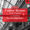 Der unsichtbare Mann (Father Brown - Das Original 5) audio book by Gilbert Keith Chesterton