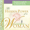 The Hidden Power of a Woman (Unabridged) audio book by Dr. Mahesh Chavda, Bonnie Chavda
