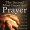 The Second Most Important Prayer (Unabridged) audio book by Brad Inman