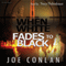When White Fades to Black (Unabridged) audio book by Joe Conlan