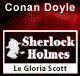 Le Gloria Scott - Les enqutes de Sherlock Holmes audio book by Sir Arthur Conan Doyle