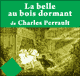 La Belle au bois dormant audio book by Charles Perrault