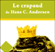 Le crapaud audio book by Hans Christian Andersen