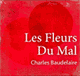Les Fleurs du Mal audio book by Charles Baudelaire