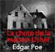 La chute de la maison Usher audio book by Edgar Allan Poe