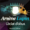 L'clat d'obus (Arsne Lupin 23) audio book by Maurice Leblanc