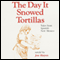 The Day It Snowed Tortillas: Tales from Spanish New Mexico audio book by Joe Hayes