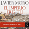 El Imperio eres tu (The Empire is you) (Unabridged) audio book by Javier Moro