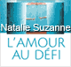 L'amour au dfi audio book by Natalie Suzanne