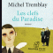 Les clefs du Paradise audio book by Michel Tremblay