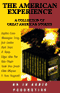 The American Experience: A Collection of Great American Stories (Unabridged) audio book by Mark Twain, F. Scott Fitzgerald, Kate Chopin, O. Henry