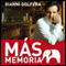 Mas Memoria [More Memory] (Unabridged) audio book by Gianni Golfera