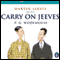 Carry On, Jeeves (Unabridged) audio book by P.G. Wodehouse