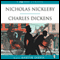 Nicholas Nickleby audio book by Charles Dickens