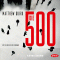 Die 500 audio book by Matthew Quirk