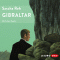 Gibraltar audio book by Sascha Reh