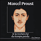 A la recherche du temps perdu audio book by Marcel Proust