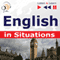 English in Situations - Listen & Learn to Speak audio book by Dorota Guzik, Joanna Bruska, Anna Kicinska