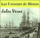 Les Forceurs de Blocus audio book by Jules Verne