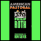 American Pastoral (Unabridged) audio book by Philip Roth