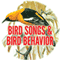 Bird Song and Behavior audio book by Donald J. Borror