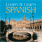 Listen & Learn Spanish (Unabridged) audio book by Dover Publications