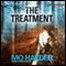 The Treatment (Unabridged) audio book by Mo Hayder