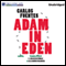Adam in Eden (Unabridged) audio book by Carlos Fuentes, Alejandro Branger (translator), Ethan Shaskan Bumas (translator)