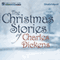 The Christmas Stories of Charles Dickens (Unabridged) audio book by Charles Dickens
