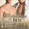 The Nothingness of Ben (Unabridged) audio book by Brad Boney