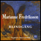 Blindgng (Unabridged) audio book by Marianne Fredriksson