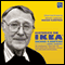 Historien om IKEA [The Story of IKEA] (Unabridged) audio book by Bertil Torekull