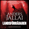 Landsfrrdaren [Traitor] (Unabridged) audio book by Anders Jallai