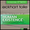 The Deepest Truth of Human Existence audio book by Eckhart Tolle